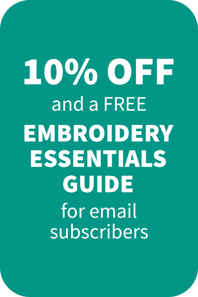 10% off and a free embroidery essentials guide for email subscribers