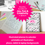 Monthly bundles of joy, fun & creativity on Ko-Fi. Illustrated planner & calendar. Printable art illustration. phone, tablet & laptop backgrounds. Printable & digital colouring PLUS procreate palette. theunicornfactory.co.uk