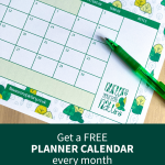 Get a free planner calendar every month